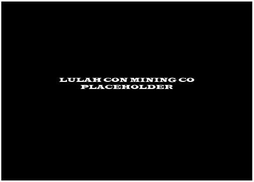 LULAH_CONSOLIDATED_MINING_CO_PLACEHOLDER_1.jpg