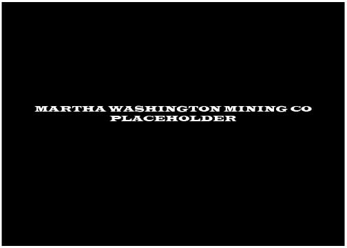MARTHA_WASHINGTON_MINING_CO_PLACEHOLDER_1.jpg
